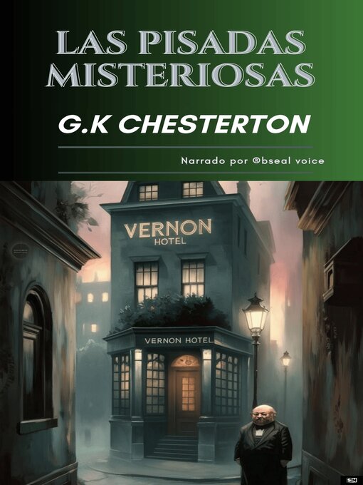 Title details for Las pisadas misteriosas by G.K Chesterton - Available